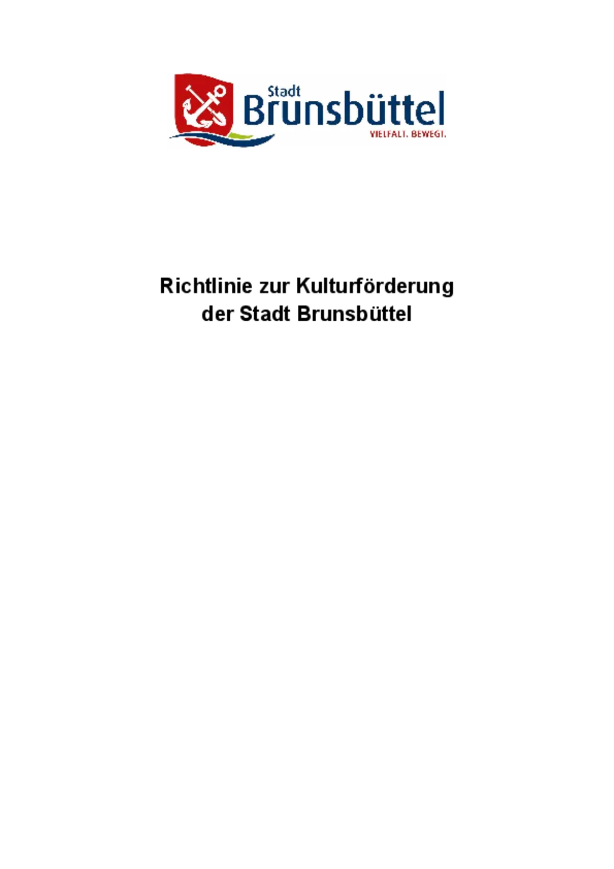 Richtlinie zur Kulturförderung der Stadt Brunsbüttel