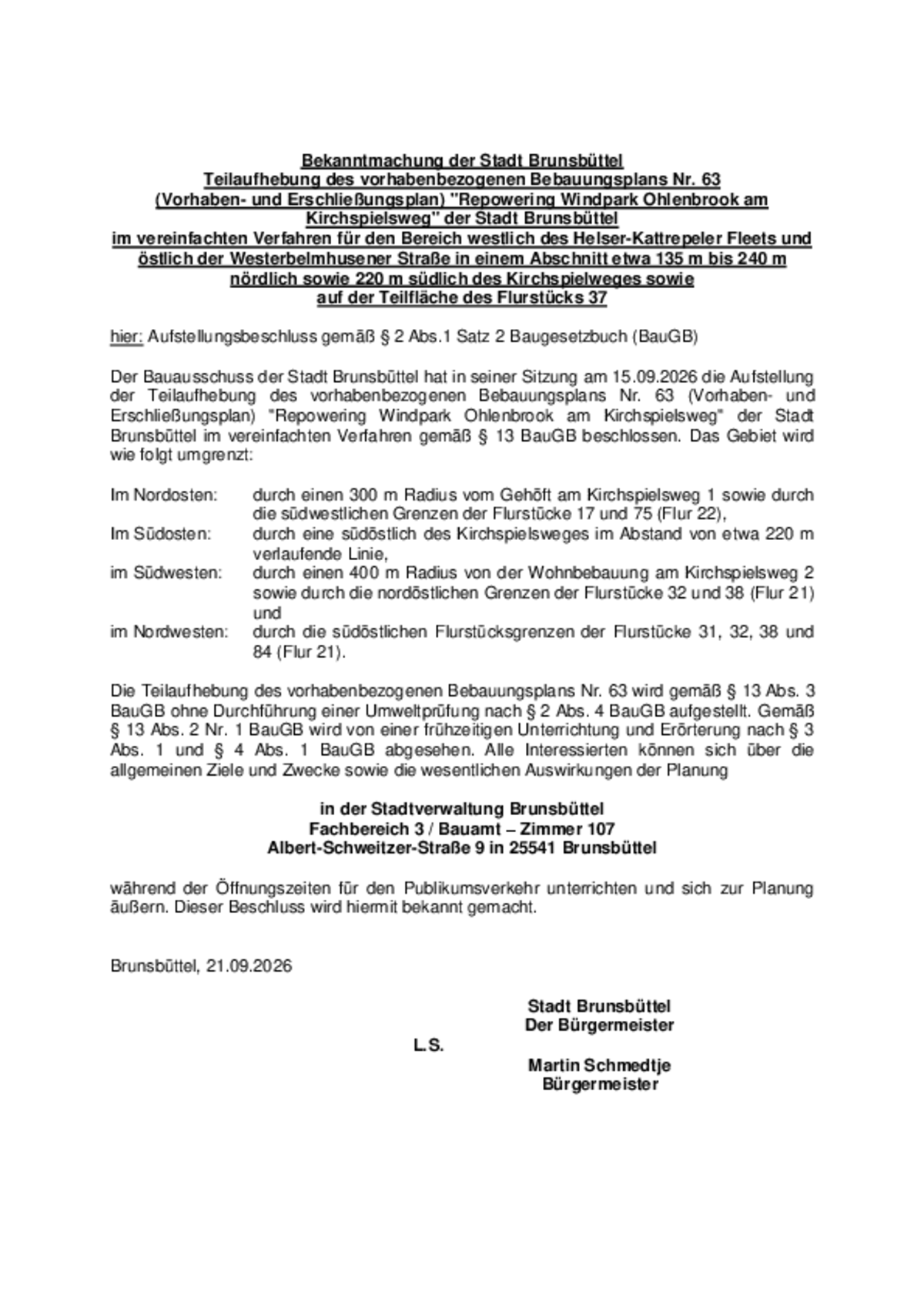 Bekanntmachung Aufstellungsbeschluss Teilaufhebung B-Plan Nr. 63