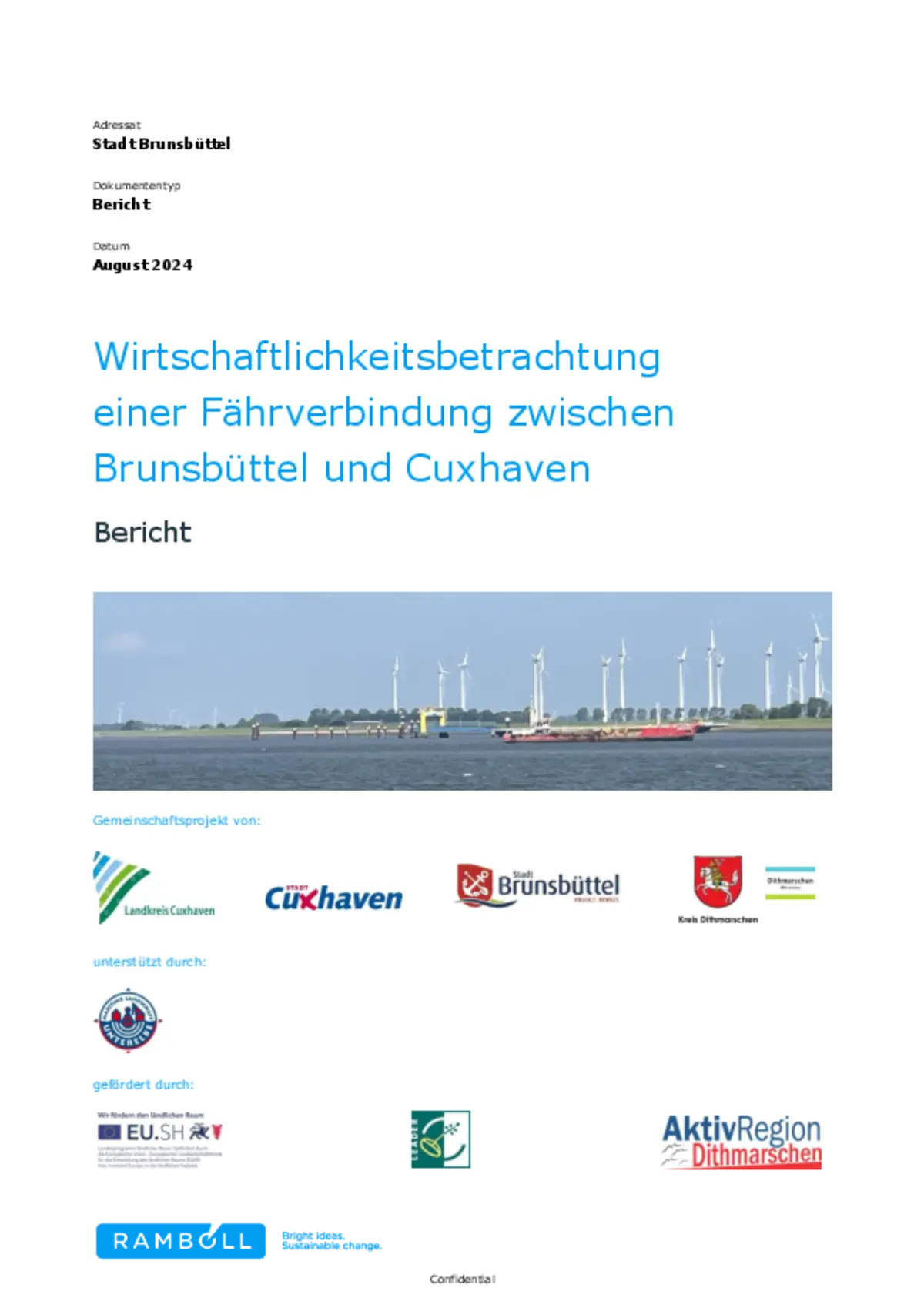 Wirtschaftlichkeitsbetrachtung einer Fährverbindung zwischen Brunsbüttel und Cuxhaven